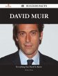 David Muir 40 Success Facts -... - Bild 1
