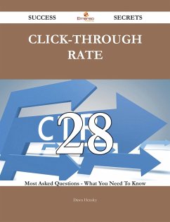 click-through rate 28 Success Secrets - 28 Most Asked Questions On click-through rate - What You Need To Know (eBook, ePUB) click-through rate 28 Success Secrets - 28 Most Asked Questions On click-through rate - What You Need To Know (eBook, ePUB)
