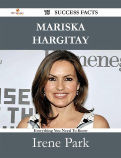 Mariska Hargitay 75 Success Facts - Everything you need to know about Mariska Hargitay (eBook, ePUB)