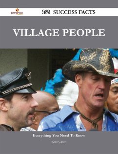 Village People 163 Success Facts - Everything you need to know about Village People (eBook, ePUB)