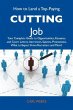 How to Land a Top-Paying Cutting Job:... - Bild 1