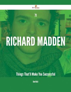 71 Richard Madden Things That'll Make You Successful (eBook, ePUB)