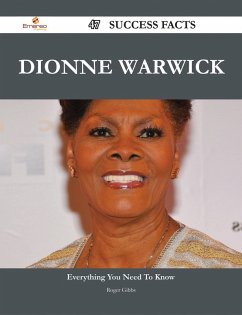 Cover Dionne Warwick 47 Success Facts - Everything you need to know about Dionne Warwick (eBook, ePUB)