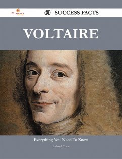 Voltaire 60 Success Facts - Everything you need to know about Voltaire (eBook, ePUB)