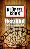 Herzblut / Kommissar Kluftinger Bd.7