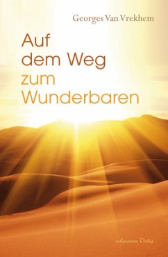 Auf dem Weg zum Wunderbaren - Vrekhem, Georges Van