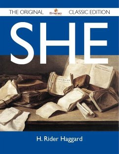 Cover She - The Original Classic Edition (eBook, ePUB)
