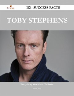 Toby Stephens 112 Success Facts - Everything you need to know about Toby Stephens (eBook, ePUB) Toby Stephens 112 Success Facts - Everything you need to know about Toby Stephens (eBook, ePUB)