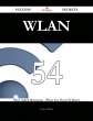 WLAN 54 Success Secrets - 54 Most Asked... - Bild 1