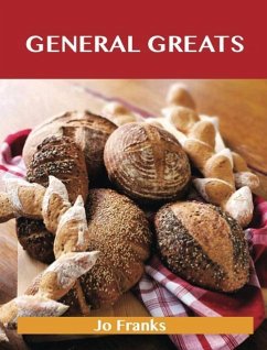 General Greats: Delicious General Recipes, The Top 71 General Recipes (eBook, ePUB)