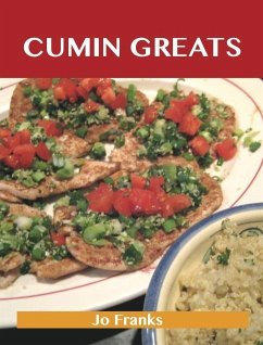 Cover Cumin Greats: Delicious Cumin Recipes, The Top 38 Cumin Recipes (eBook, ePUB)