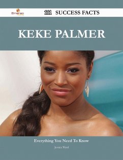 Keke Palmer 111 Success Facts - Everything you need to know about Keke Palmer (eBook, ePUB)