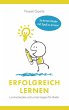 Erfolgreich Lernen - Lernmotivation und... - Bild 1