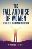 The Fall and Rise of Women (eBook, ePUB)