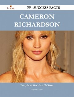 Cameron Richardson 29 Success Facts - Everything you need to know about Cameron Richardson (eBook, ePUB)