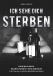Ich sehe dich sterben - Bild 1