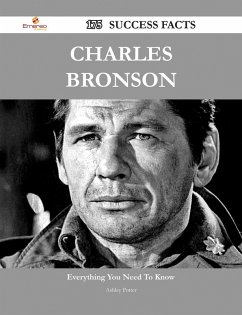 Cover Charles Bronson 175 Success Facts - Everything you need to know about Charles Bronson (eBook, ePUB)
