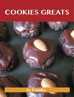 Cookie Greats: Delicious Cookie Recipes, The Top 100 Cookie Recipes (eBook, ePUB)