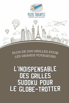 Cover L'indispensable des grilles Sudoku pour le globe-trotter   Plus de 200 grilles pour les grands voyageurs