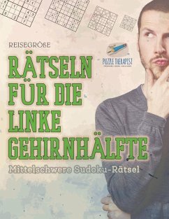 Cover Rätseln für die Linke Gehirnhälfte   Mittelschwere Sudoku-Rätsel   Reisegröße