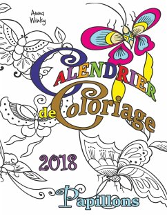 Calendrier de Coloriage 2018 Papillons - Winky, Anna