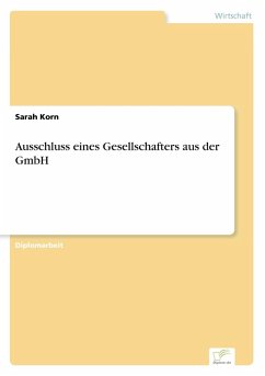 Ausschluss eines Gesellschafters aus der GmbH - Korn, Sarah