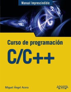 C/C++ : curso de programación - Acera García, Miguel Ángel