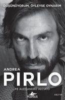 Düsünüyorum, Öyleyse Oynarim - Pirlo, Andrea