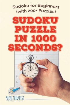 Sudoku Puzzle in 1000 Seconds?   Sudoku for Beginners (with 200+ Puzzles) - Puzzle Therapist
