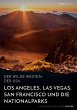 Der wilde Westen der USA. Los Angeles,... - Bild 1