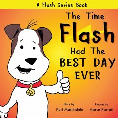 The Time Flash Had the Best Day Ever - Martindale, Kari Ann