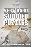 Very Hard Sudoku Puzzles   The Logic Testing Books for Adults