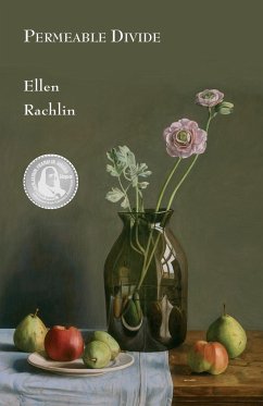 Permeable Divide - Rachlin, Ellen