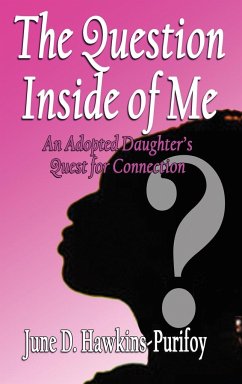 The Question Inside of Me - Hawkins-Purifoy, June D