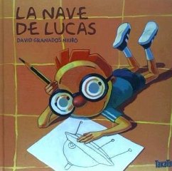 LA NAVE DE LUCAS