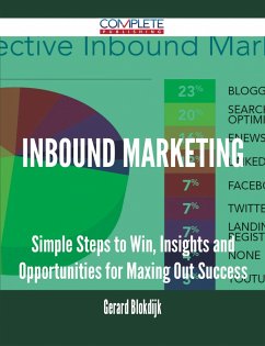 Cover Inbound Marketing - Simple Steps to Win, Insights and Opportunities for Maxing Out Success (eBook, ePUB)