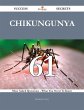 Chikungunya 61 Success Secrets - 61... - Bild 1
