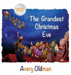 The Grandest Christmas Eve - Oldman, Avery