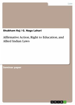 Affirmative Action, Right to Education, and Allied Indian Laws