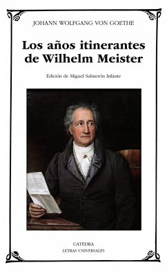 Los años itinerantes de Wilhelm Meister - Goethe, Johann Wolfgang von