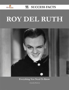 Roy Del Ruth 71 Success Facts - Everything you need to know about Roy Del Ruth (eBook, ePUB) - Burton, Amanda