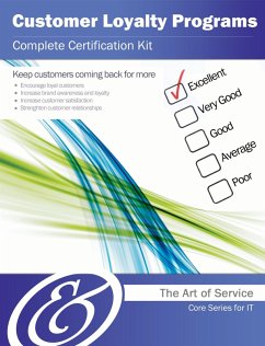 Customer Loyalty Programs Complete Certification Kit - Core Series for IT (eBook, ePUB)