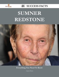 Sumner Redstone 54 Success Facts - Everything you need to know about Sumner Redstone (eBook, ePUB)