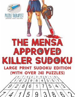 The Mensa Approved Killer Sudoku   Large Print Sudoku Edition (with over 240 Puzzles) - Puzzle Therapist