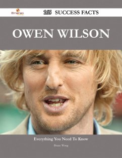 Owen Wilson 165 Success Facts - Everything you need to know about Owen Wilson (eBook, ePUB)