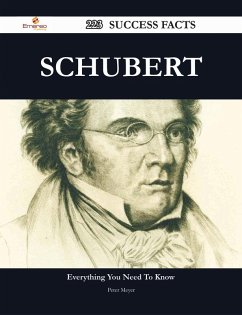 Schubert 223 Success Facts - Everything you need to know about Schubert (eBook, ePUB)