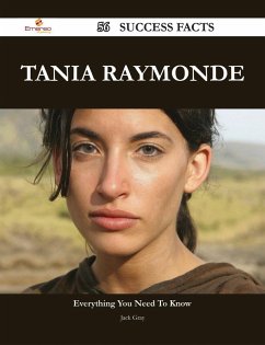 Tania Raymonde 56 Success Facts - Everything you need to know about Tania Raymonde (eBook, ePUB)