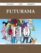 Futurama 110 Success Secrets - 110 Most... - Bild 1