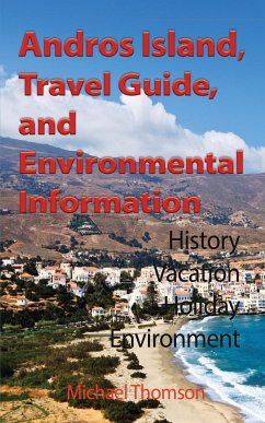 Andros Island, Travel Guide, and Environmental Information - Michael, Thomson
