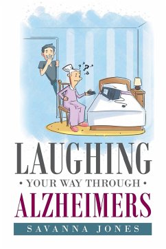 Laughing Your Way Through Alzheimers